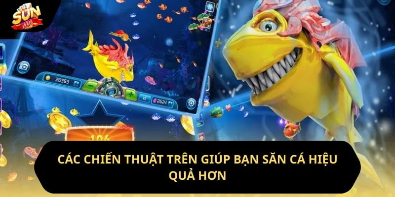 Trò Chơi Bắn Cá Ăn Xu Không Thể Bỏ Qua Tại Sunwin 12 Sunwin Các chiến thuật trên giúp bạn săn cá hiệu quả hơn