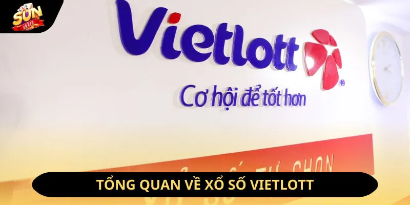 Xổ Số Vietlott - Siêu Phẩm Chọn Số May Mắn Đình Đám Năm 2026 2 Sunwin Xổ số Vietlott là gì?